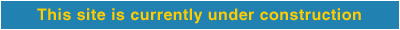 This site is under construction